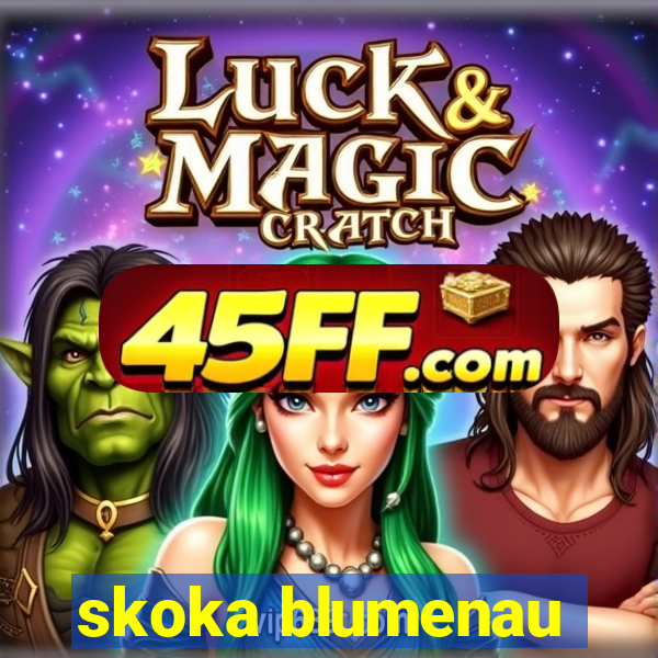 skoka blumenau